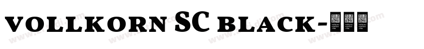 vollkorn SC black字体转换